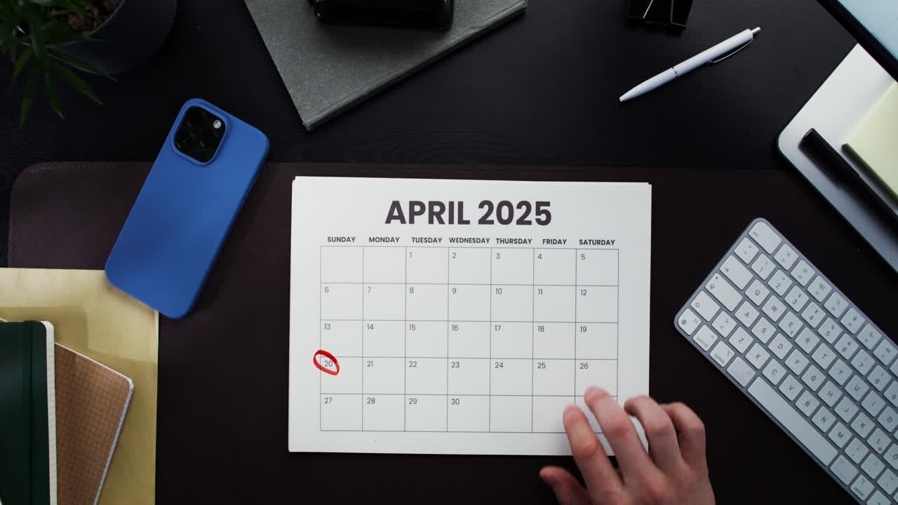 Marking April 20th, 2025 on a Calendar
