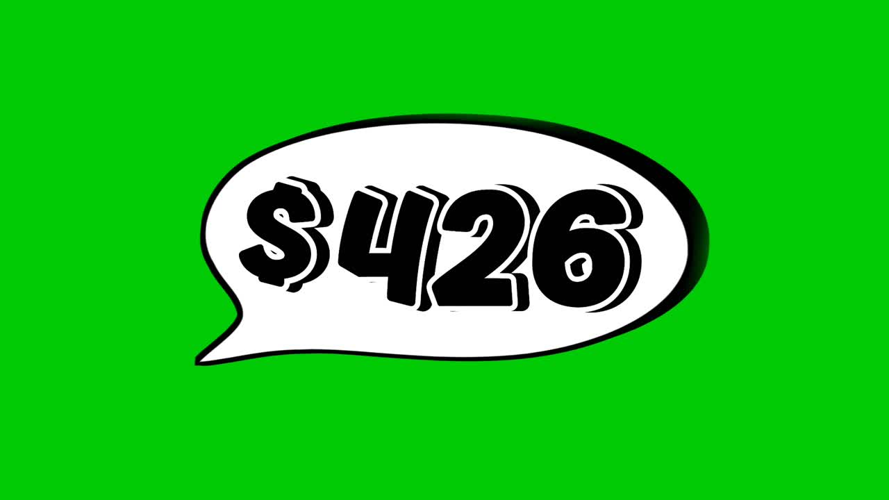 Animation $426 dollar price in a speech bubble green screen. Perfect for sales, ads, or promo videos. Easy to use and customize in your projects video element