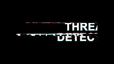 threat detected glitch effect text digital tv distortion 4k loop animation