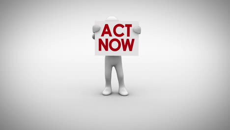 white character holding sign saying act now