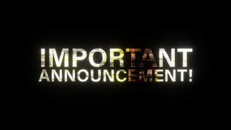 4k 3d important announcement gold glitch text effect element loop animation on black background. advertising sign. 3d rendering seamless looping illustration. advertising banner. kinetic typography.