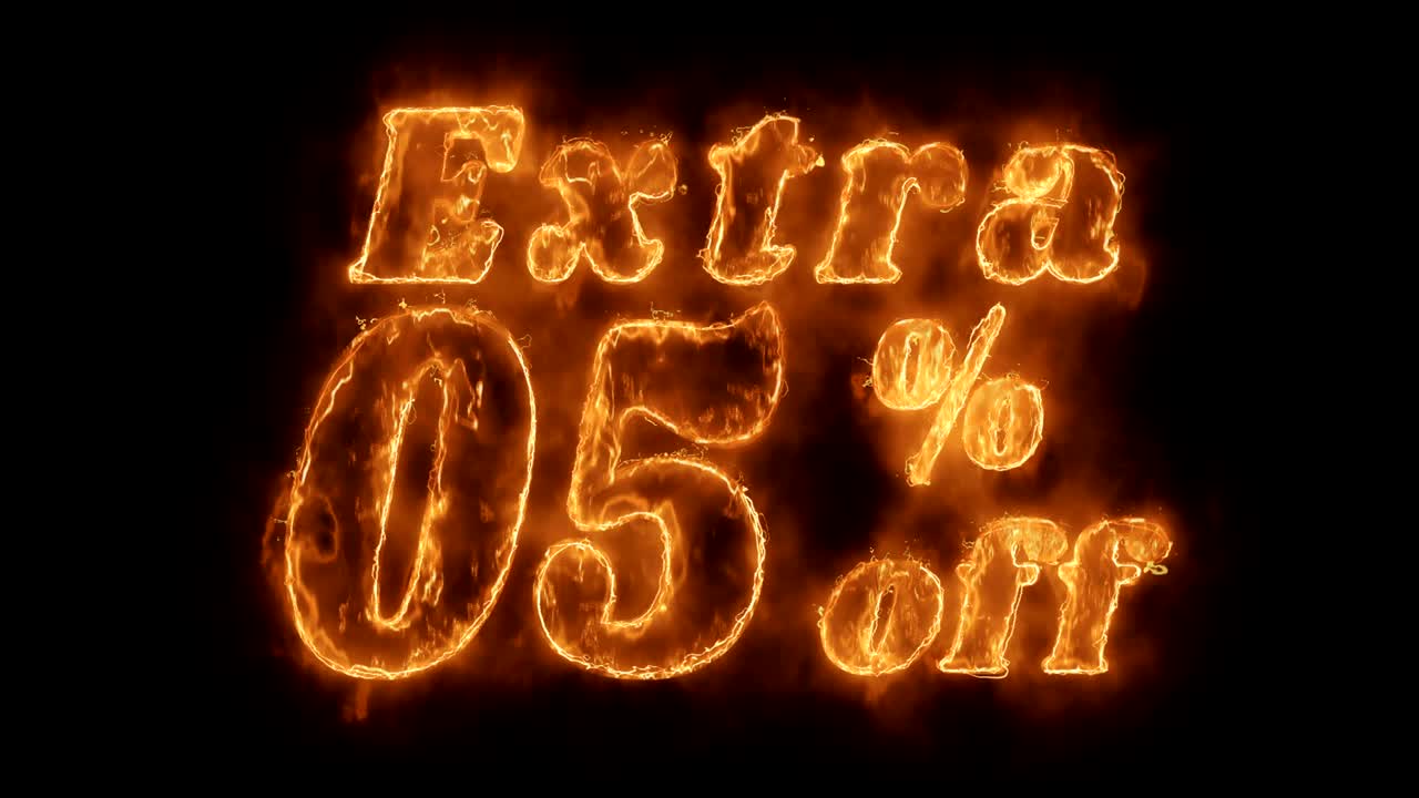 Extra 05% Percent off  Word Hot Animated Burning Realistic Fire Flame Loop.