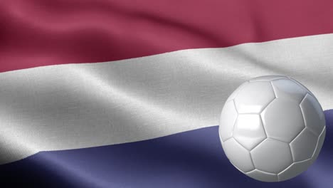 flag of netherlands and soccer ball - netherlands flag high detail - national flag netherlands wave - soccer ball and flag