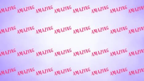 animation of multiple amazing text, on blue background