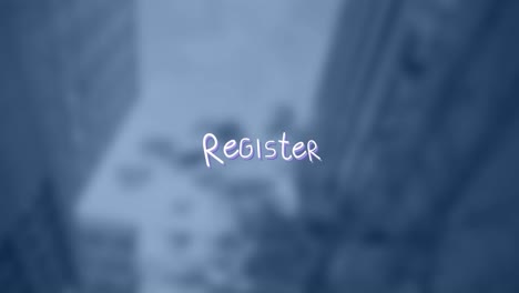 animation of register text with lines over out of focus cityscape