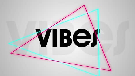 Animation-of-vibes-text-over-glowing-neon-triangles