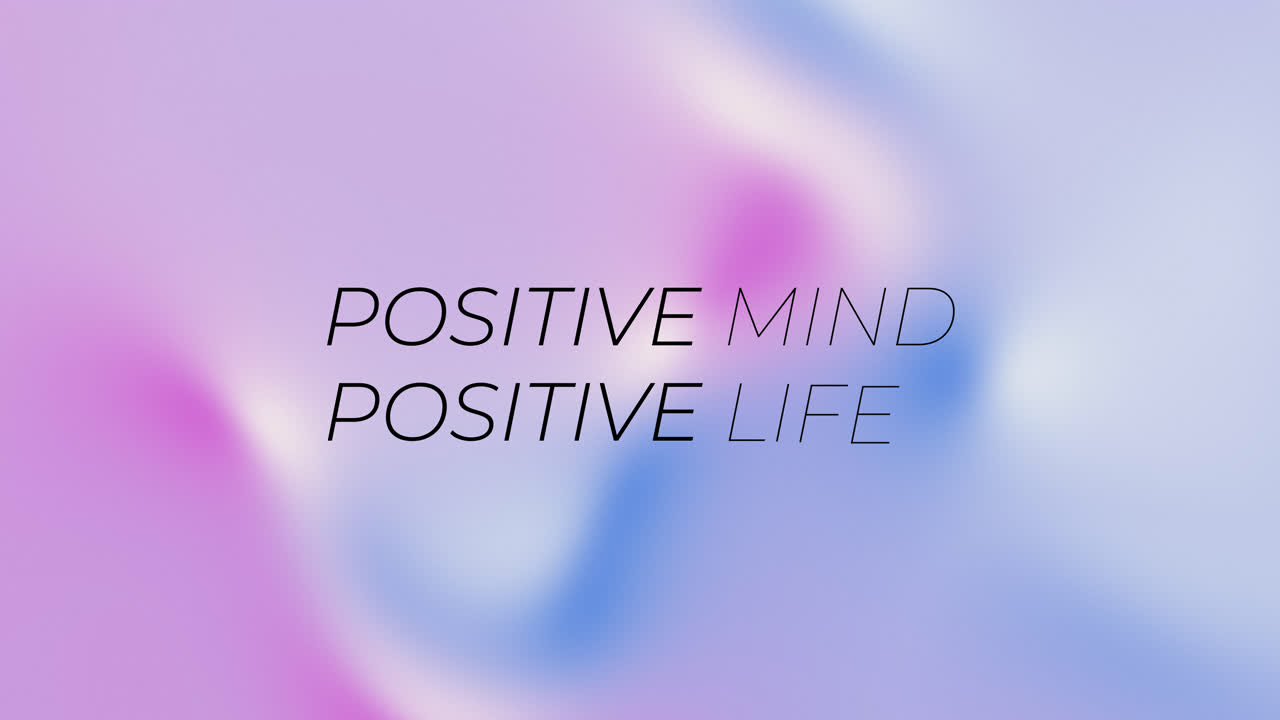 Positive Mind Positive Life motivational quote on a colorful gradient background