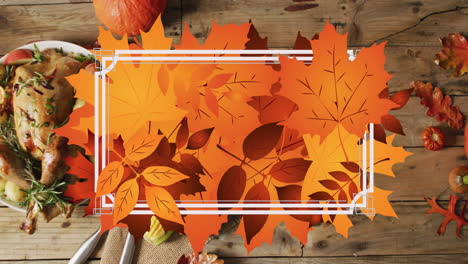 animation of white frame and autumn leaves over thanksgiving dinner background