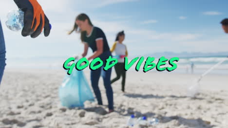 animatie van goede vibes tekst over diverse vrijwilligers schoonmaken strand