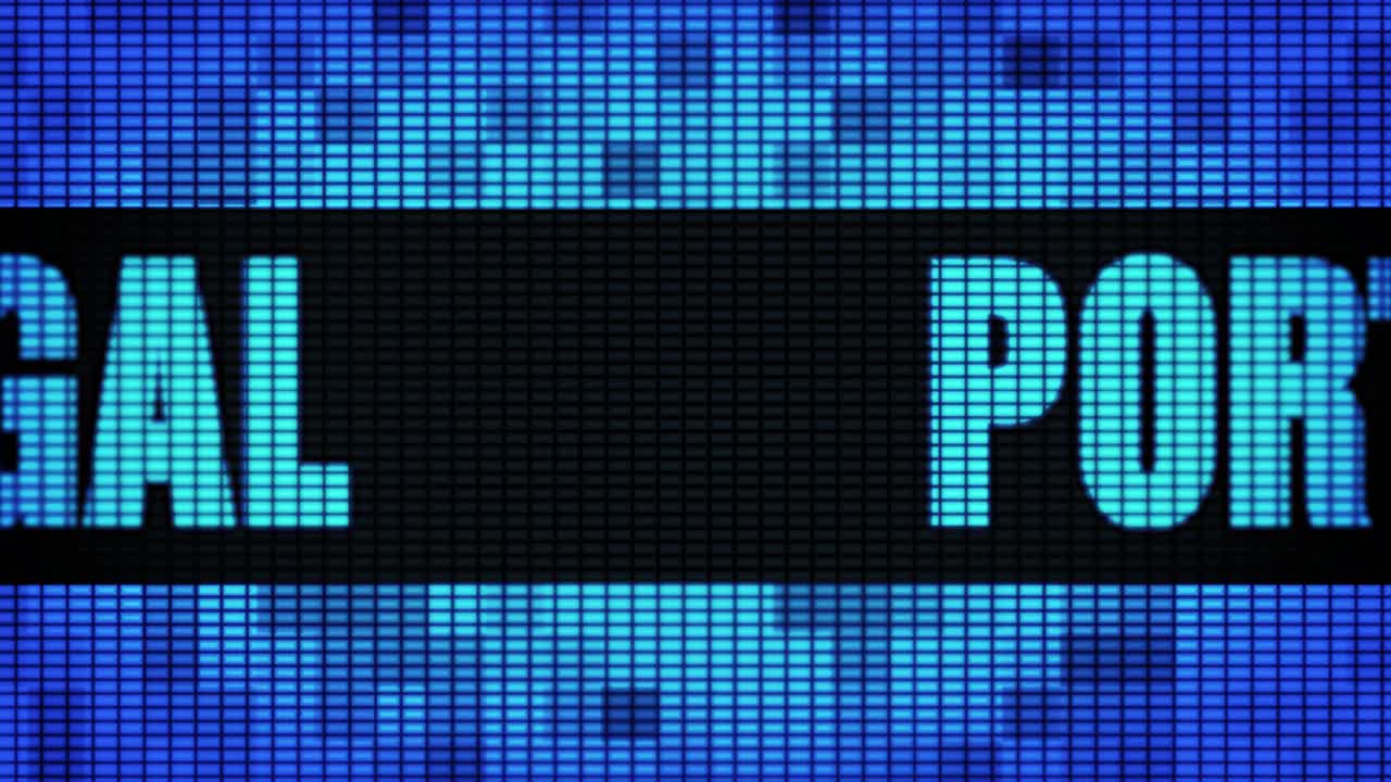 Portugal displayed on a LED screen