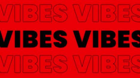 animation of the word vibes in black and white, on alternating white, black, red and blue background