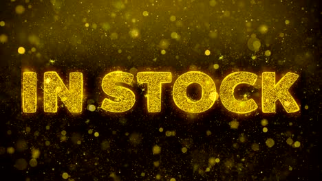 in stock text on golden glitter shine particles animation.