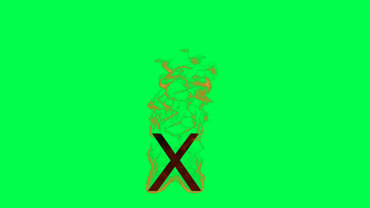 Burning Letter X on Green Screen
