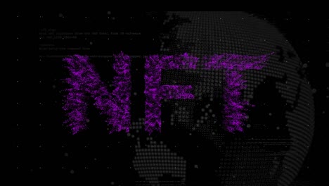 animation of nft text over data processing with globe on black background