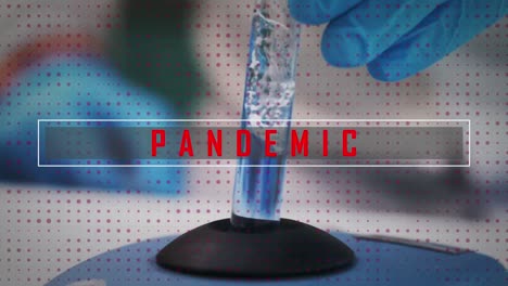 pandemic text and red dots against scientist holding test tube