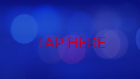 animación de toque aquí texto sobre puntos de luz en fondo azul