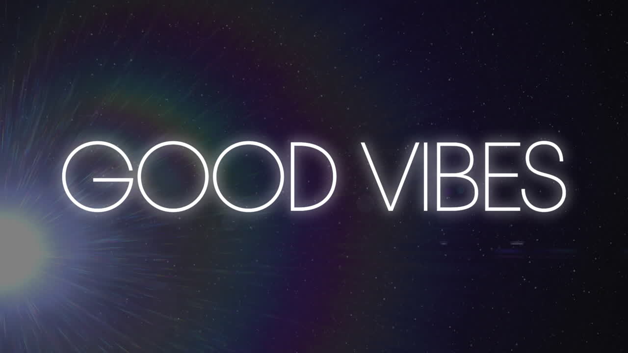 Glowing Good Vibes text with animation over cosmic background with stars