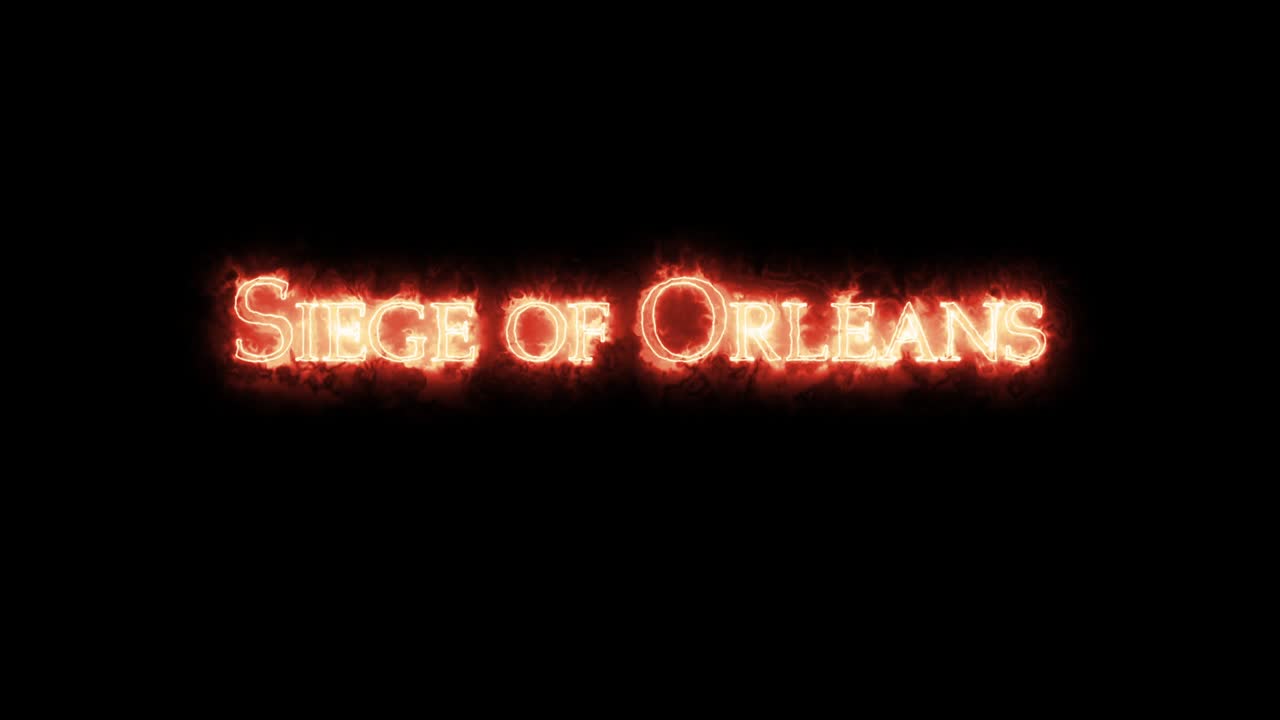 오를레안의 포위: 불로 쓰여진 루프
