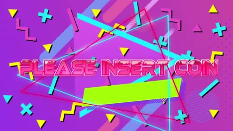 animation of please insert coin text banner against abstract shapes on gradient background