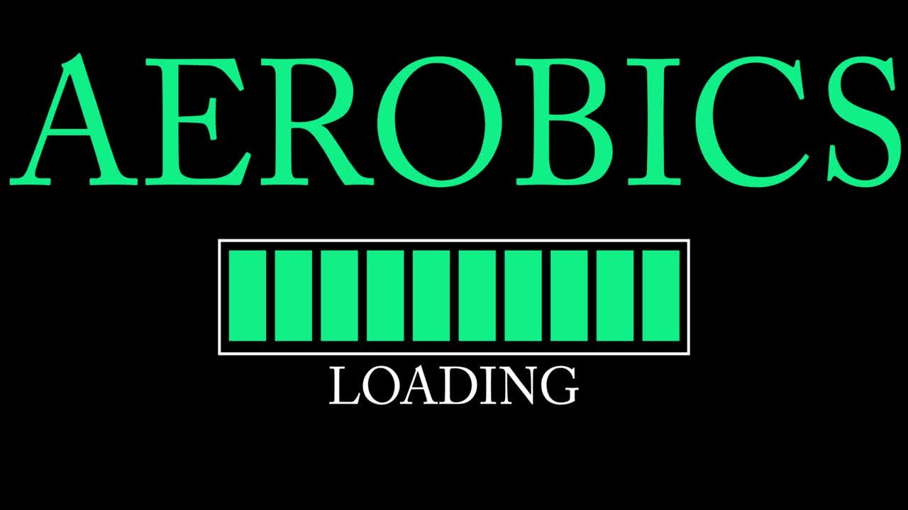 Aerobics text with Loading, Downloading, Uploading Bar Indicator.