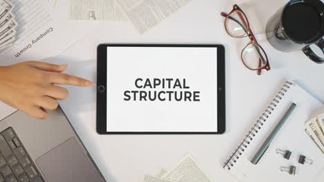 capital structure displaying on a tablet screen