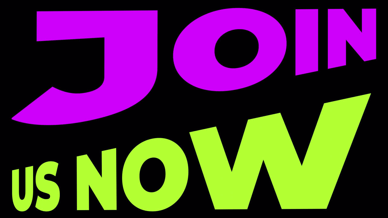 Animated Colorful Text 'Join Us Now' on Black Background