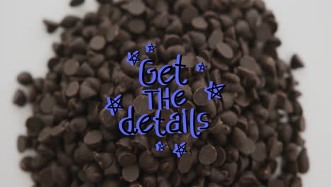 chocolate chips with star decorations and get details text in animation style