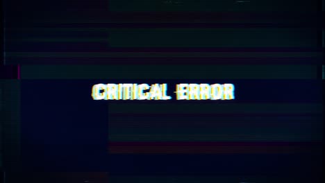 critical error warning message. digital critical error warning and noise glitch effect.