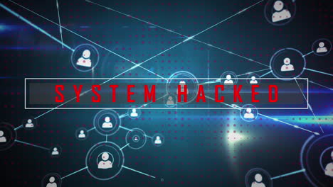 system hacked text against web of connections icons and dots
