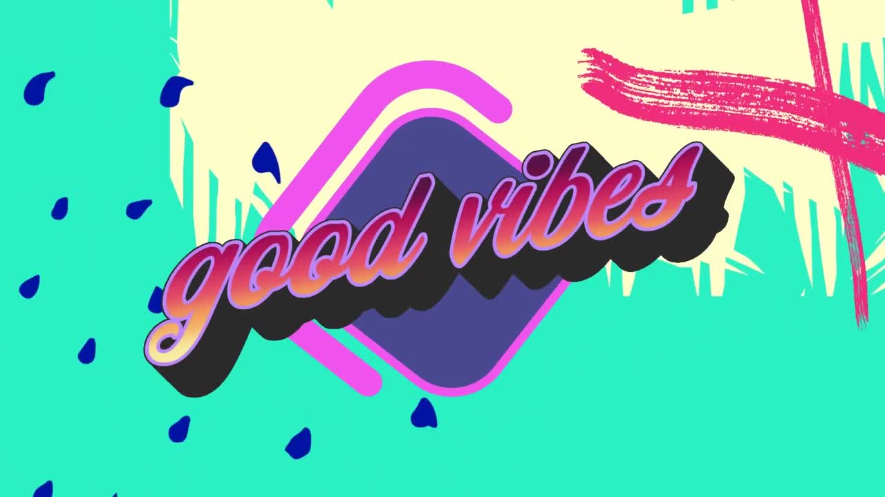 Animation of good vibes text over colorful graphics and shapes