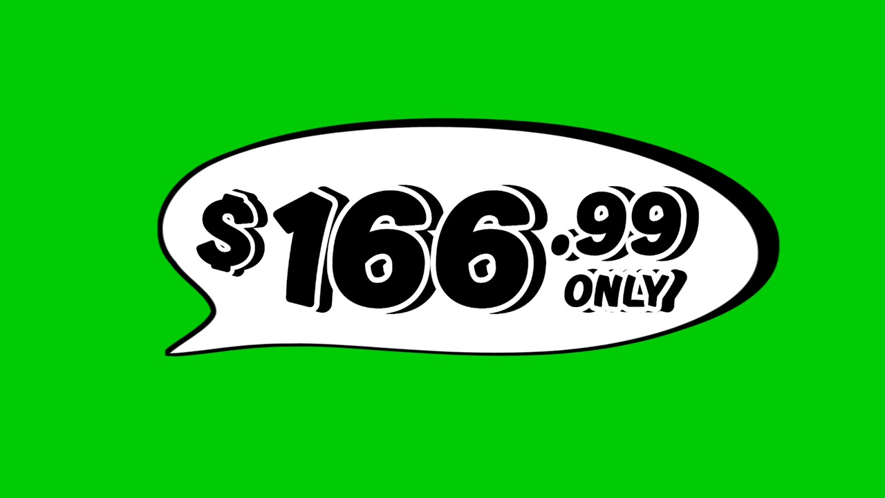 price tag $166.99 Dollars in speech bubble animation motion graphics on green screen background. Perfect for ads, e-commerce, retail, discounts, and promotion business concept video element
