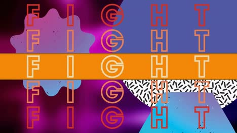 animation of fight text over colorful graphics and shapes