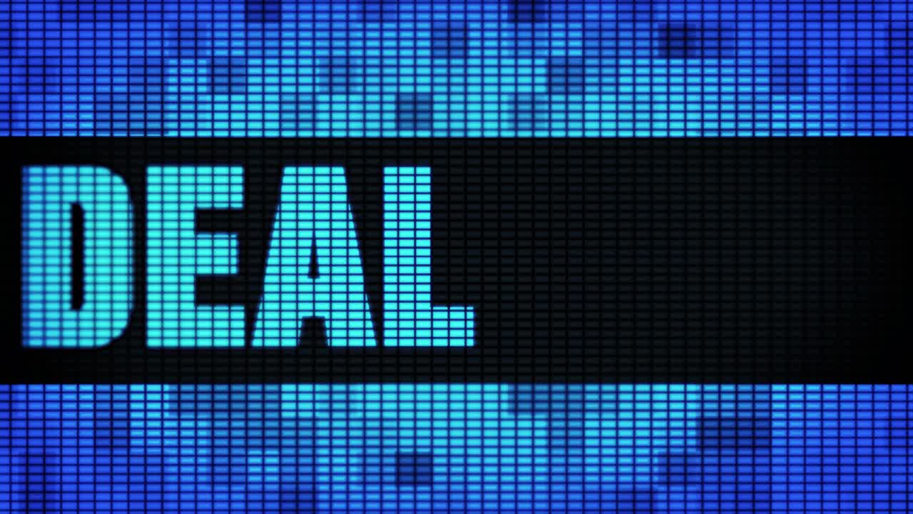 Deal displayed on a digital LED screen