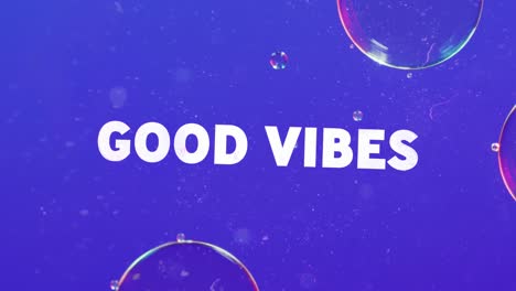 animation of good vibes text over abstract liquid patterned background