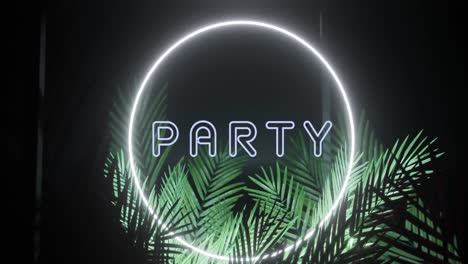 Animation-Von-Partytext-Und-Ring-In-Weißem-Neon,-Mit-Palmblättern-Auf-Schwarzem-Hintergrund