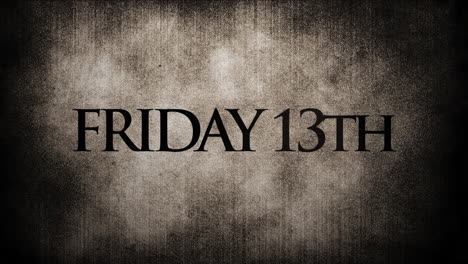 friday 13th on dark grunge wall with noise and damage effect