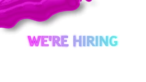 animation of we're hiring text over pink liquid on white background