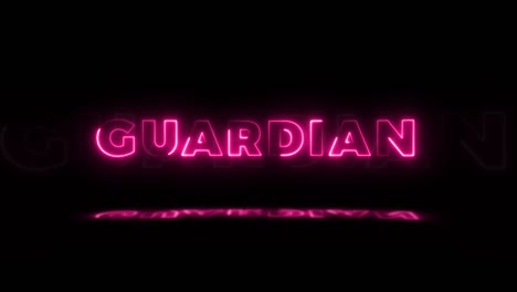 la palabra "guardián" brilla en neón sobre un fondo negro con reflejos en el suelo. signos de brillo de neón en gráfico de movimiento de bucle sin costuras