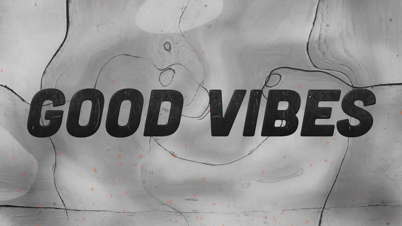 Animation of good vibes text in black over grey liquid background
