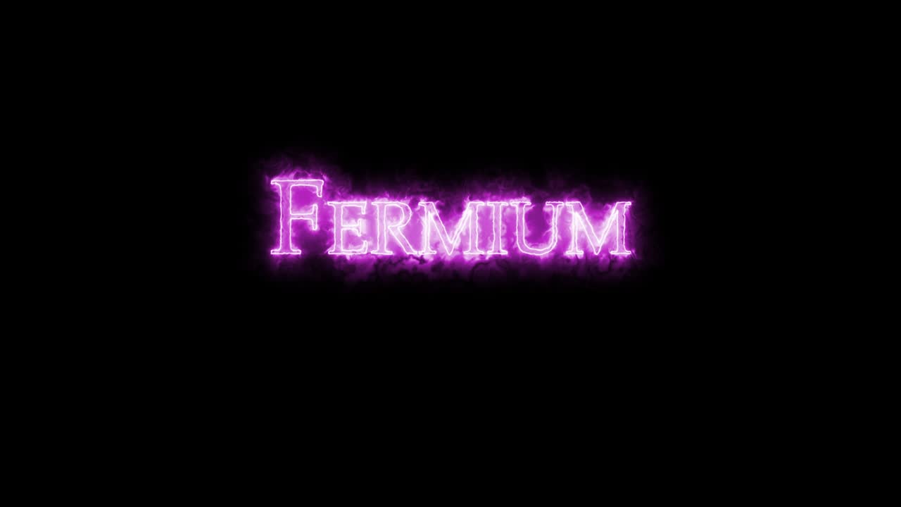 fermio, elemento químico, escrito con fuego. bucle