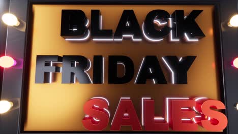 black friday sales sign with black and red letters, neon lights flashing, changing colors, and glossy materials, 3d animation camera zoom out