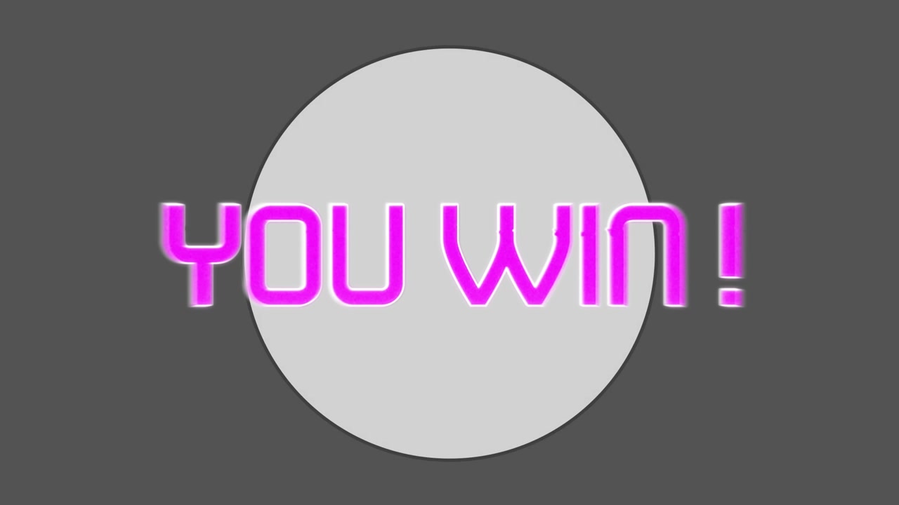 Animation of you win over grey circle on grey background