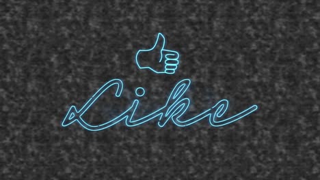 Animation-of-blue-neon-text,-like,-and-thumb-up-on-grey-textured-background