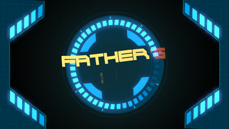 fathers day with circles hud futuristic elements