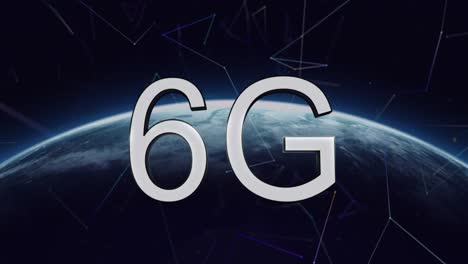 animation of 6g text over globe and network of connections on blue background