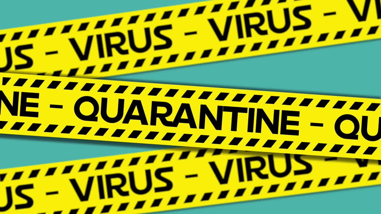 Animation of the words Quarantine and Virus written yellow on tape