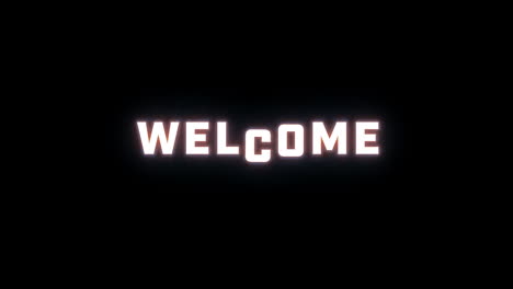 4k text reveal of the word "welcome" on a black background