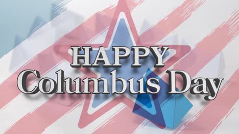 animation of happy columbus day text over american flag