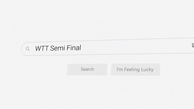 Searching for WTT Semi Final on Internet browser