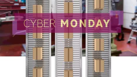 animation of cyber monday text over cardboard boxes on conveyor belts